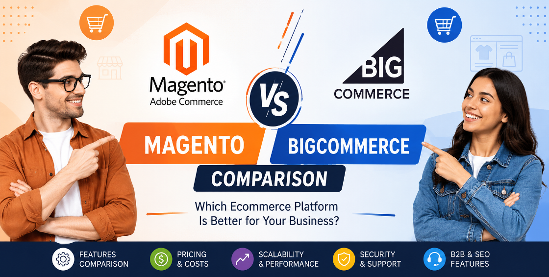 Magento vs BigCommerce Comparison
